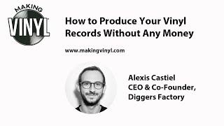 'Making Vinyl" How to Produce Vinyl Records Without Money