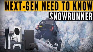 SnowRunner Xbox Series X|S & PS5 next-gen update EXPLAINED