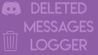 Discord Bot - Deleted Messages Logger