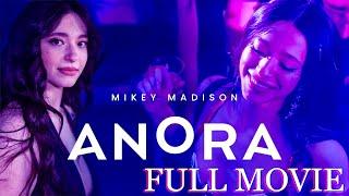 Anora (2024) Full Movie, Mikey Madison, Mark Eydelshteyn, Reviews and Facts