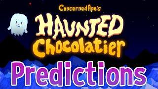 Haunted Chocolatier - Expectations, Predictions, and Hopes