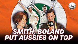 Aussies on top after Smith century, Boland strikes & Kohli mix up | Willow Talk Extras