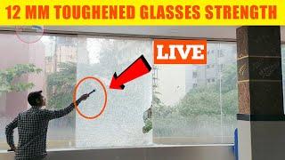 12mm Toughened glasses Strength test। How to check toughened glasses vs Normal glasss