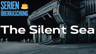 Serientipp: "The Silent Sea" | SciFi | Horror | Mystery