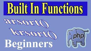 PHP built in functions Part-08 | Arsort( ) |  krsort( )