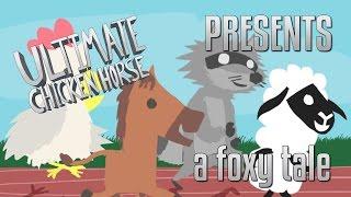 A Foxy Tale | Brought to You By Ultimate Chicken Horse | A Collaboration