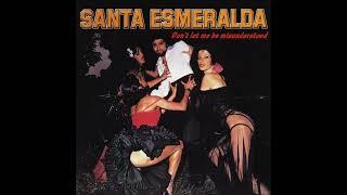 Santa Esmeralda  -  Don't Let Me Be Misunderstood, Esmeralda Suite (1977) (HQ) (HD) mp3