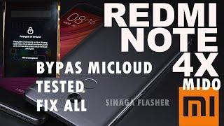 Redmi Note 4X MIDO Micloud  Fix All