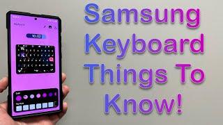 Galaxy S23 Ultra Samsung Keyboard - 7 Things You MUST Know!