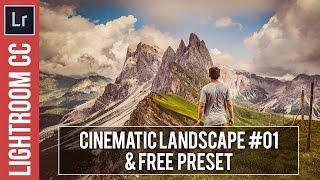 Lightroom Tutorial: Cinematic Landscape #01 & Free Preset