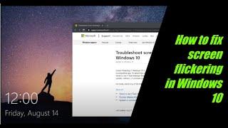 How to fix screen flickering in Windows 10