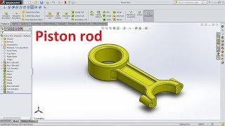 Solidworks Tutorial Piston Rod