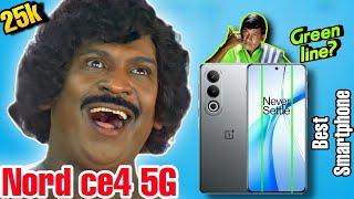 Oneplus Nord Ce4 5G TAMIL REVIEW|Green Line Problem??