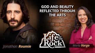 Life on the Rock - 2021-03-29 - Maria Vargo and Jonathan Roumie