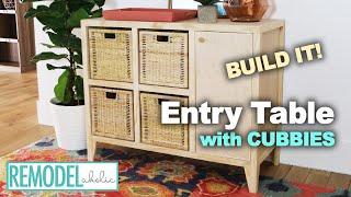 DIY Entry Table with Cubby Storage | Remodelaholic