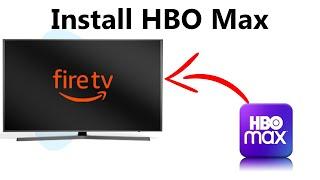 How To Install HBO Max On Amazon Fire TV (Fire TV Stick/Cube)