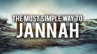 THE MOST SIMPLE WAY TO JANNAH