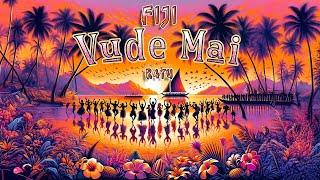 Fiji - Vude Mai (Official Lyric Video) ft. RATU