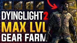 Dying Light 2 - How To Farm MAX Level Gear | OP Gear Guide (Patch 1.11)