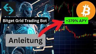 +379% APY - Grid TradingBot von Bitget | Schritt für Schritt Anleitung