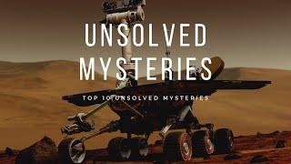 Unsolved Mysteries | Top 10 Unsolved Mysteries | Just Top 10