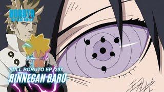 Rinnegan Baru - Boruto Episode 297 Subtitle Indonesia Terbaru Part 138 - Chapter 12