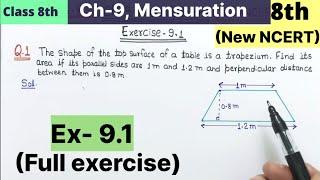 Class 8th Chapter 9 Mensuration exercise 9.1 full solved NCERT New Book | CBSE Pattern class 8 Maths