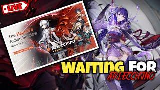 [ AR - 56 ] Waiting For Arlecchino |GENSHIN IMPACT INDIA LIVE| #genshinimpact