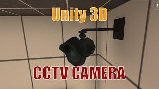 Unity 3D - CCTV Camera That Follows Player