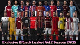 Exclusive Kitpack Leaked Vol.2 AIO Season 24/25 - PES 2021 & Football Life 2024