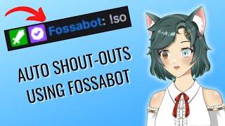 How to Set Up Auto Shout Outs in Fossabot!