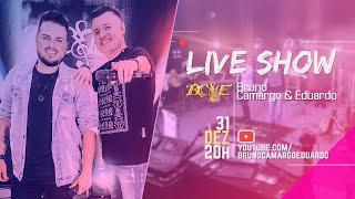 Bruno Camargo & Eduardo - LIVE SHOW