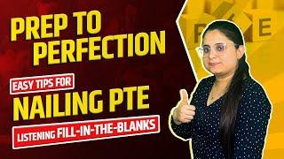 Prep to Perfection: Easy Tips for Nailing PTE Listening Fill-in-the-Blanks