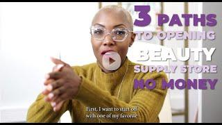 How to Open a Beauty Supply Store WIth No Money| Beauty Supply Secrets 101