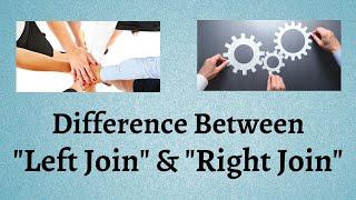 Difference Between Left Join and Right Join | Join Forces: Left and Right Joins Explained