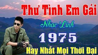 Thư Tình Em Gái, Lính Trận Miền Xa.Nhạc Bolero Trữ Tình Hay Nhất 2025 - Lk Nhạc Xưa Bất Hủ Hay Nhất.