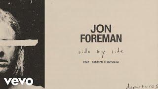 Jon Foreman - Side By Side (Audio) ft. Madison Cunningham