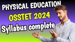 OSSTET Syllabus 2024 for Physical Education (PET) #osstet #Syllabus