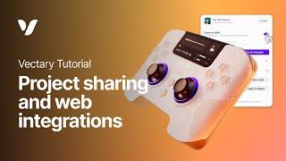 3D project sharing and web integrations | Vectary 2024