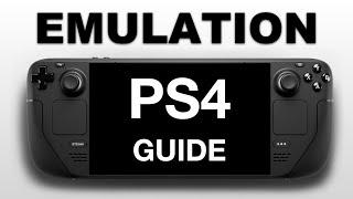 Steam Deck: PS4 Emulation Guide - FPPS4 Emulator