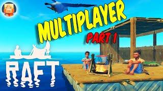 Bob and Dirty's Raft Adventure Begins... Raft Multiplayer Gameplay 2020 ep 1