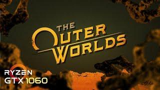 The Outer Worlds - GTX 1060 | Ryzen 5 3600 | Optimal settings