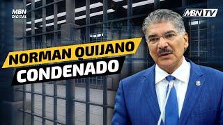 Ex Diputado NORMAN QUIJANO es CONDENADO por Fraude Electoral y Agrupaciones