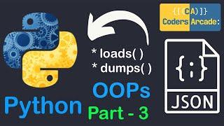 #3 Master Python JSON with Coders Arcade in 2023 | Tutorial