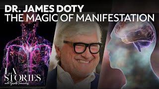 Does manifestation work? Dr. James Doty Explains ‘Mind Magic’ | LA Stories