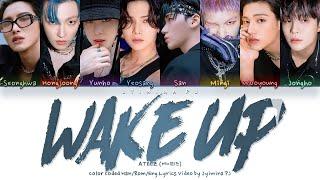 ATEEZ (에이티즈) - 'Wake Up (최면)' Lyrics (Color Coded_Han_Rom_Eng)