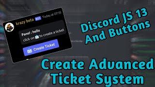 Advanced Ticket System With Buttons | With Discord JS 13 | # 9