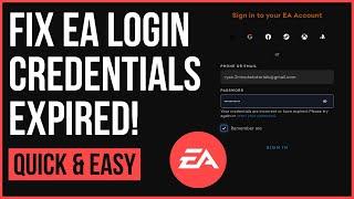 How to Fix EA Login Credentials Have Expired (VIDEO PROOF)