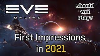 Eve Online - First Impressions in 2021