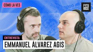 "A MILEI LE PUEDE SALIR SI LA GENTE AGUANTA EL AJUSTE" EMMANUEL ÁLVAREZ AGIS con GABRIEL SUED